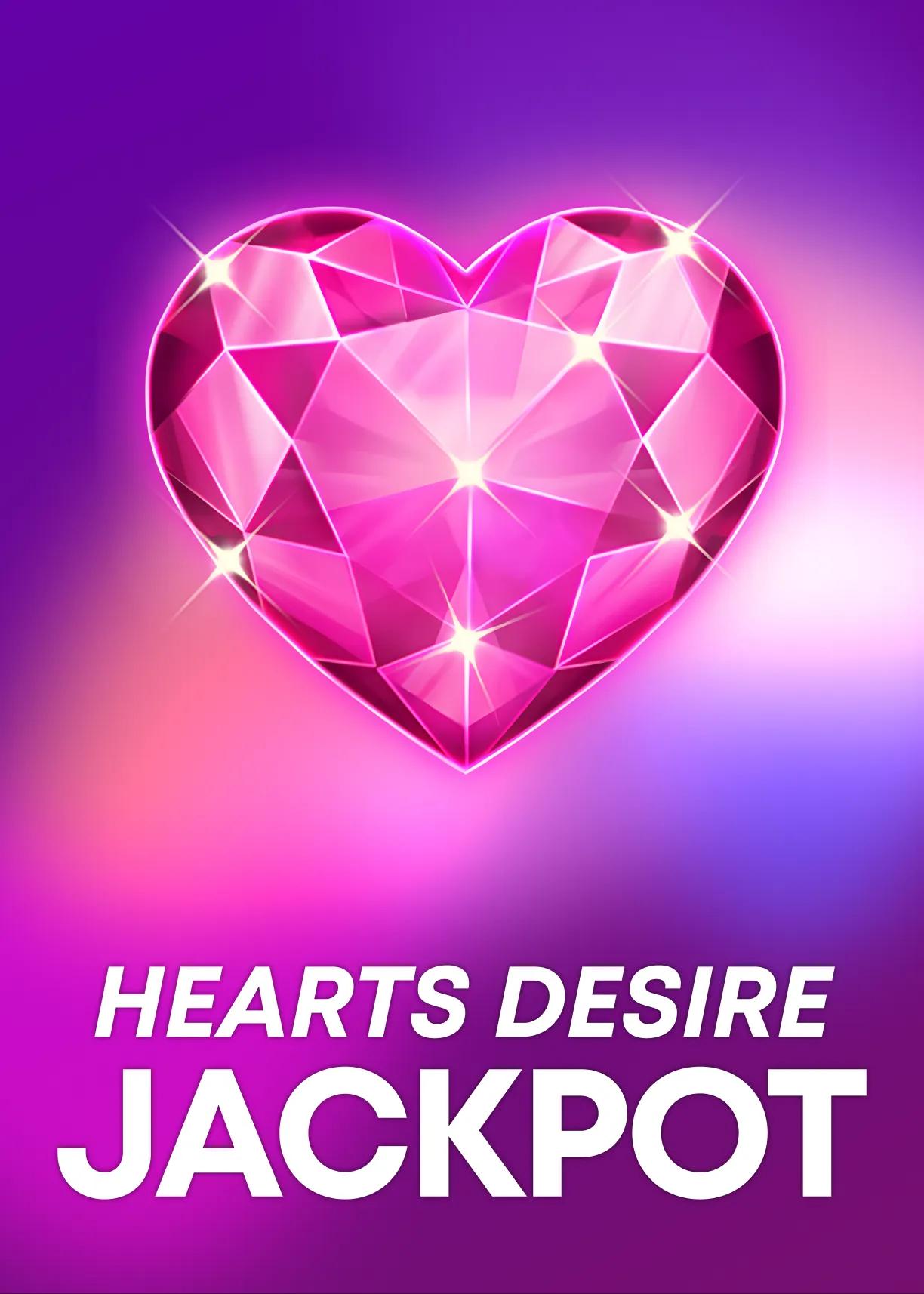 Hearts Desire Jackpot