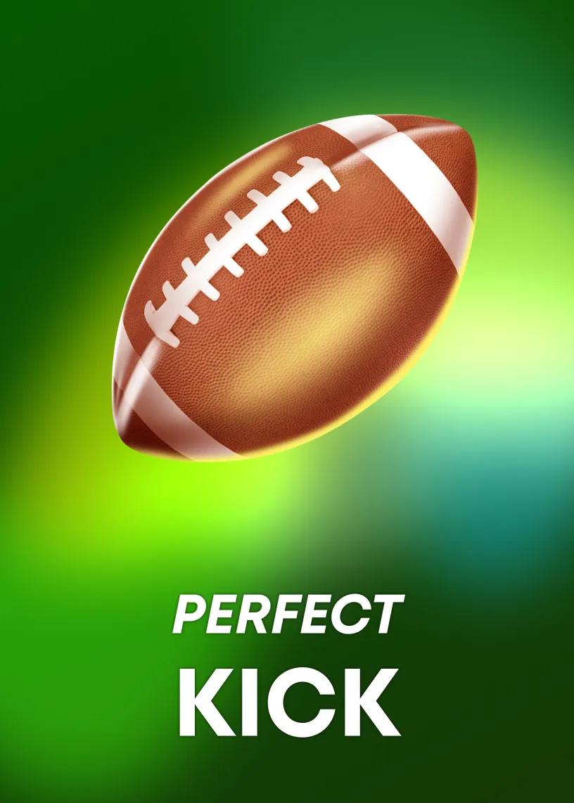 Perfect Kick