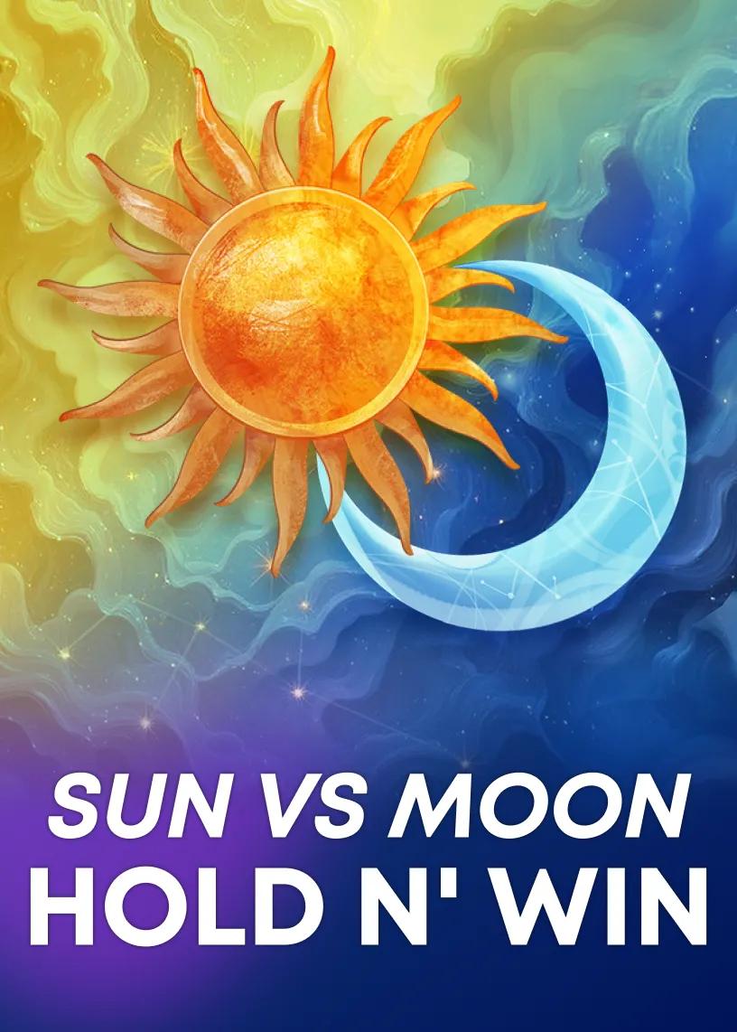 Sun vs Moon: Hold n' Win